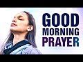 Start Your Day With This Prayer! ᴴᴰ