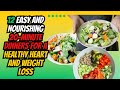 12 easy and nourishing 20minute dinners for a healthy heart and weight loss  weightloss 