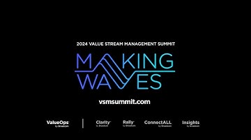 2024 Value Stream Management Summit Highlights - Watch Now On Demand!