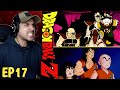 ردة فعلي انمي دراغون بول زد ظهور سايان ورطة الطاقم الحلقة السابعة عشر 1 7