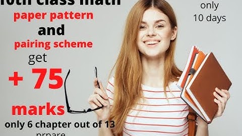 10th class math paper pattern 2021|10th class math pairing scheme 2021| 7 star teaching academy