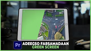 Sida loogu jaro green screen ka | premiere pro 2020 screenshot 1