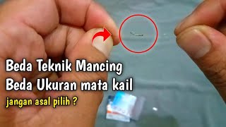 Ukuran kail untuk mancing wader - berikut cara mengikat kail pancing dengan mudah