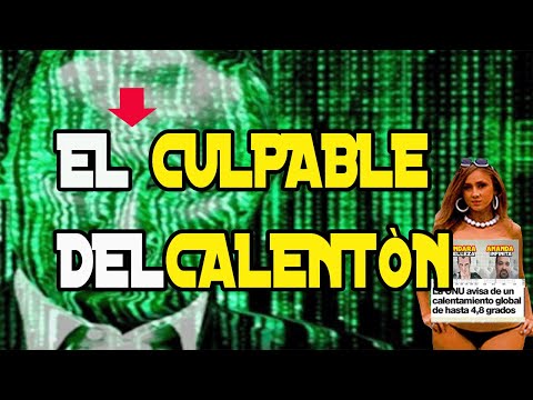 Este psicópata crea  Olas de Calor  Kalentón