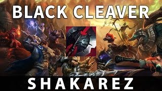 Item Ysis The New Black Cleaver & Best Champions
