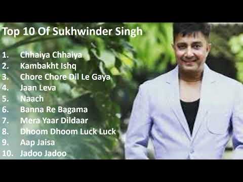 Top 10 Of Sukhwinder Singh II Best Of Sukhwinder Singh II Evergreen Hindi Songs Of Sukhwinder Singh