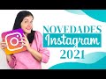 📢   NOVEDADES DE INSTAGRAM 2021 | COMUNICAZEN