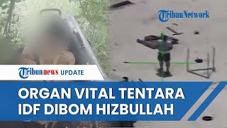 Asyik Main HP, Organ Vital Tentara IDF Dihantam Drone Hizbullah hingga Kontrol Balon Mata-mata Remuk