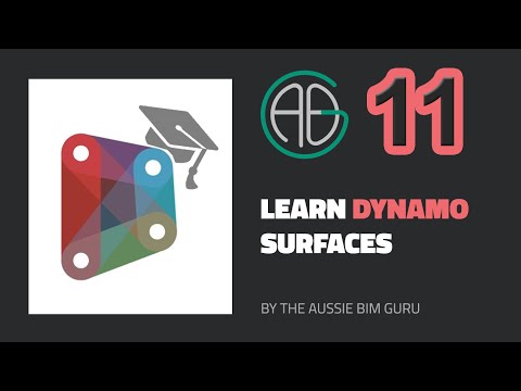 Learn Dynamo - Lesson 11: Surfaces