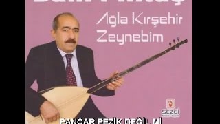 Bahri Altaş - Pancar Pezik Değil Mi