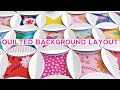 How To Make a Quilted Background Layout