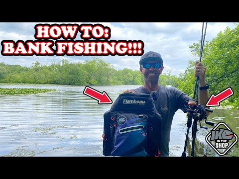 How to: Bank Fishing!!!  Essential Gear and Tackle for Success