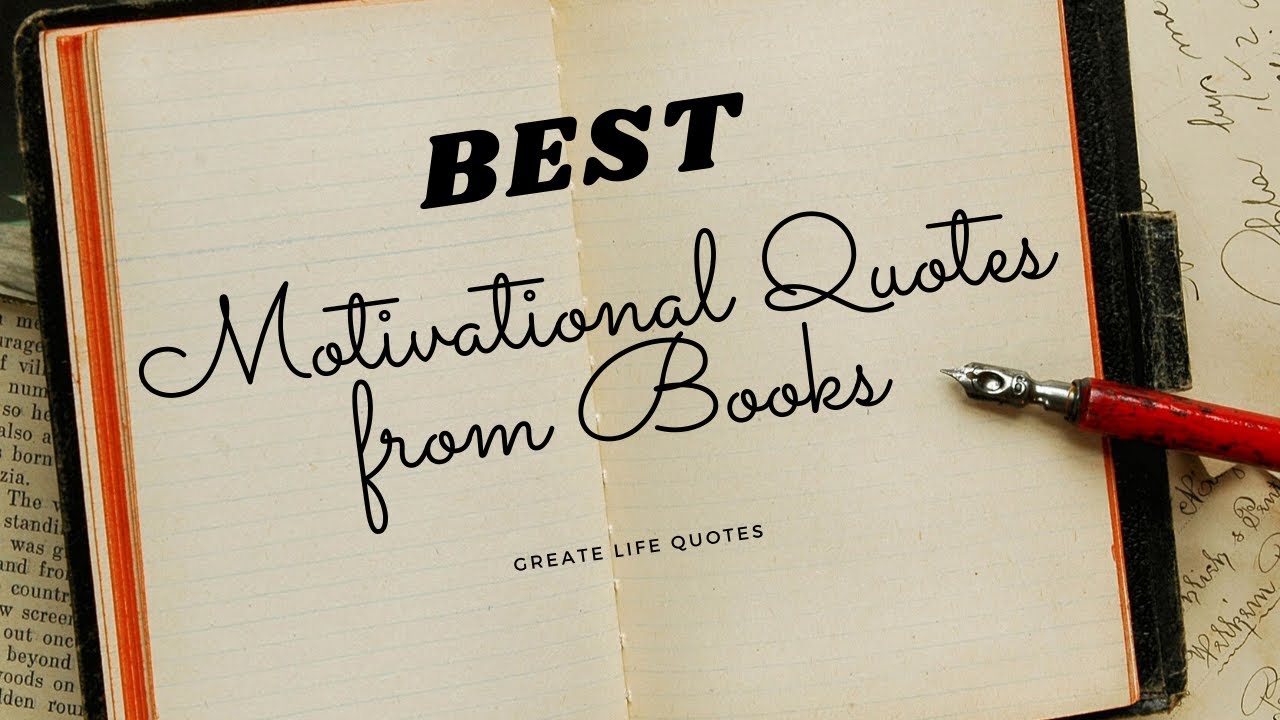 Motivational Quotes from Books - YouTube