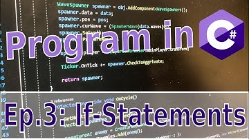 How to Program in C# (for beginners) - Ep.3: If-Statements