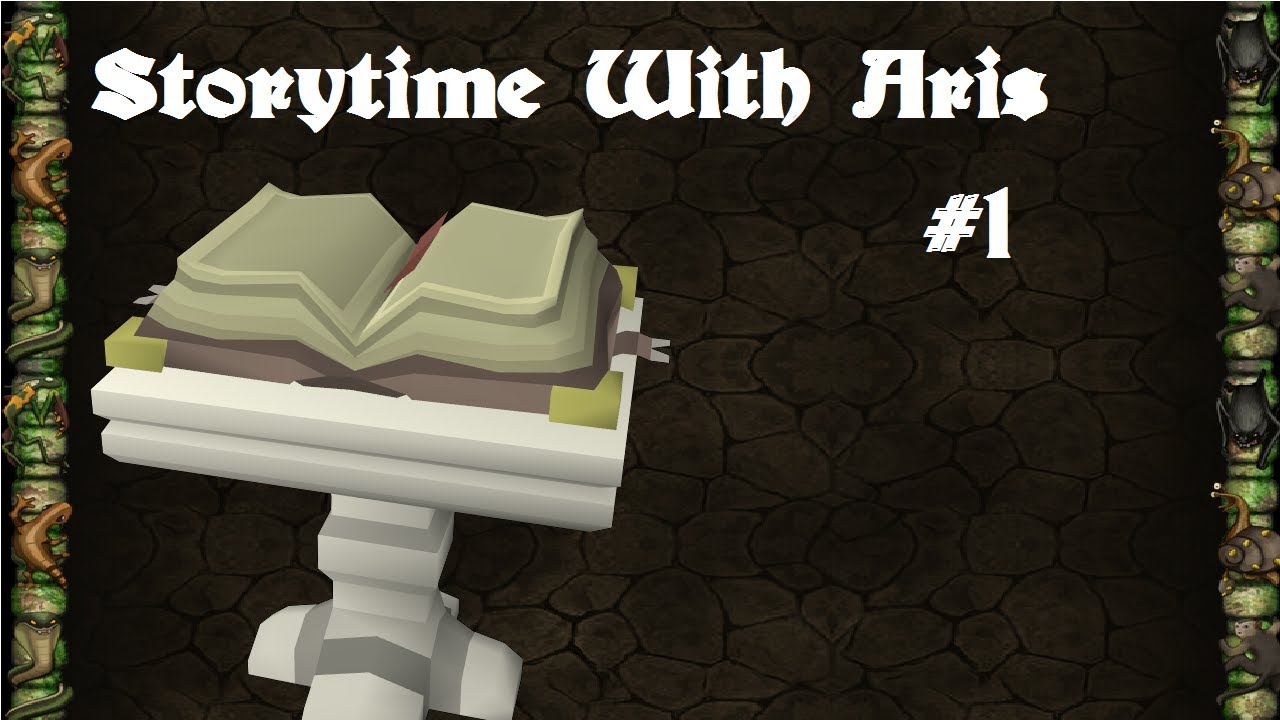 Storytime with Aris: How I began Runescape