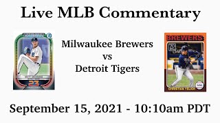 MLB Baseball Live Commentary: Milwaukee Brewers vs. Detroit Tigers