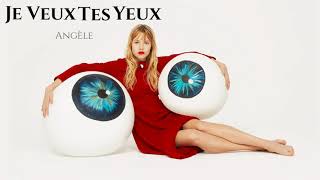 [Vietsub] Je Veux Tes Yeux - Angèle