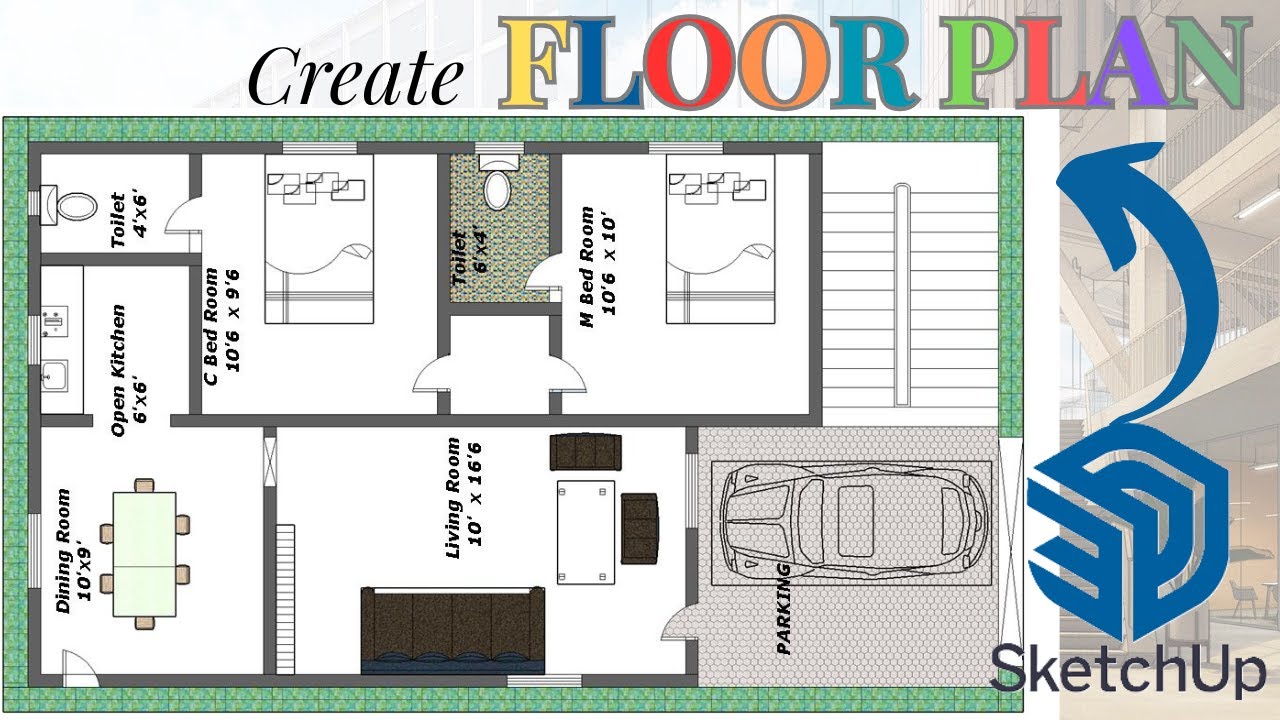 SketchUp Floor Plan -25'x 45' Tutorial for Beginners #3dmodeling - YouTube