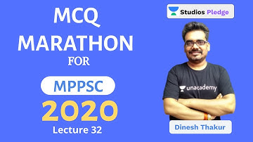 L32: MCQ Marathon for MPPSC & Other Govt Exams I MP GK | MPPSC Exam | Dinesh Thakur