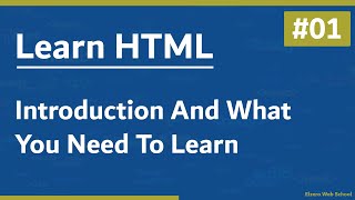 تعلم HTML في 2021 - درس 01# - مقدمة وماذا تحتاج لتتعلم