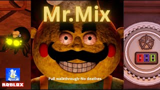 Mr.Mix [Full Gameplay + No Deaths]