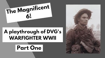 New to Solo Wargaming? - Try Warfighter WWII by DVG - Brits v Germans Playthrough Part 1