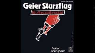 Video thumbnail of "Geier Sturzflug - Bruttosozialprodukt"