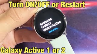 Galaxy Active 1/2: How to Turn ON/OFF & Restart screenshot 3