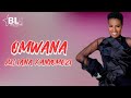 Juliana Kanyomozi - Omwana (Lyrics)
