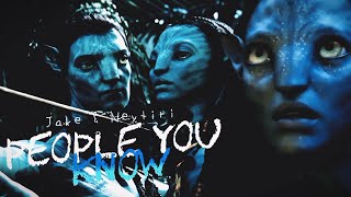 ⌈ Jake & Neytiri ⌋  ► ❲ people you know❳ • MepPart03