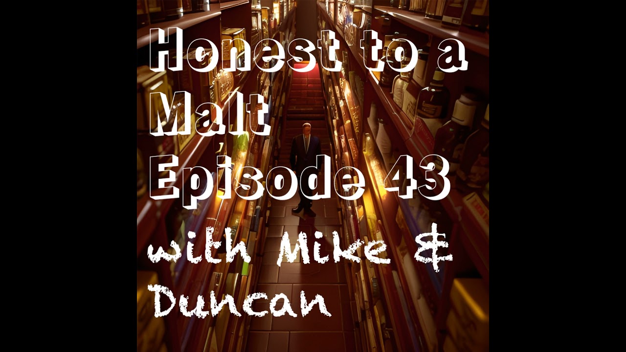 Episode 43 - You Were Only Supposed to Blow the Bloody Corks Off