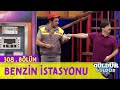 Benzin İstasyonu - 308.Bölüm (Güldür Güldür Show)