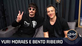 Bento Ribeiro e Yuri Moraes (@BENYURPodcastoficial)  (244) | À Deriva Podcast com Arthur Petry