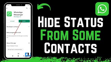 How To Hide WhatsApp Status From Some Contacts !