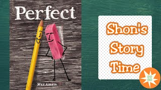 Perfect | Story Time For Kids | Shon's Stories