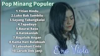 Pop Minang Populer Eno Viola Full Album Titian Rindu