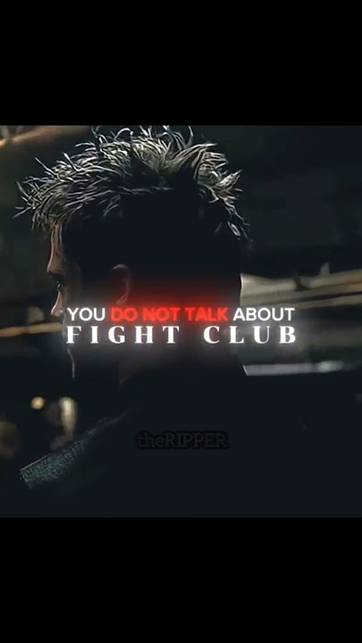 'You do not talk about FIGHT CLUB' - Tyler Durden 'Fight Club' edit | #wgitachi  #vikramsingh | |