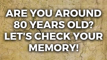 Prove That Your Memory Is Still Working Well! | A 40/50 Score Is GREAT!