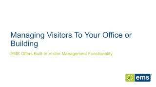 EMS Feature: Visitor Management