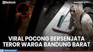 Armed Pocong Terrifies Residents! Chronology of the Armed Pocong Terrorizing West Bandung Residents