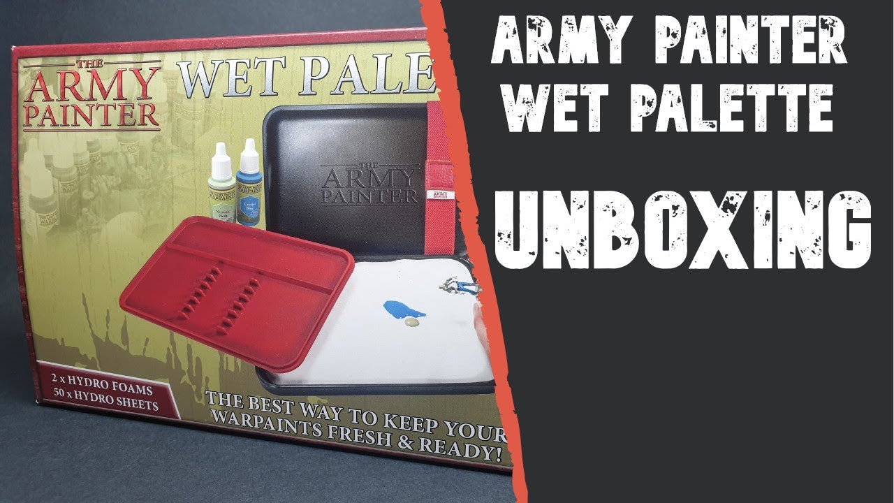 Army Painter-Wet Palette UNBOXING - YouTube