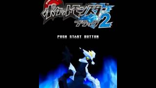 Pocket Monsters Black 2 Complete Intro