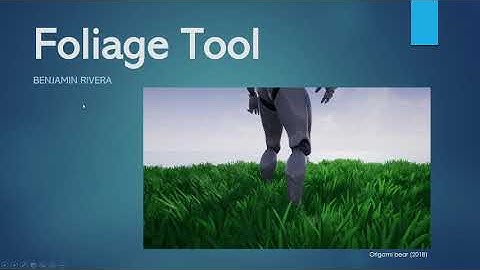Benjamin Rivera | Foliage Tool Development Research