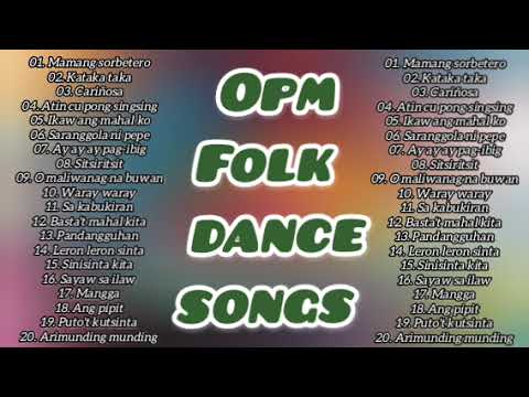 THE BEST OF OPM FOLK DANCE SONGS  lumangtugtugin  opmlovesongstagalog