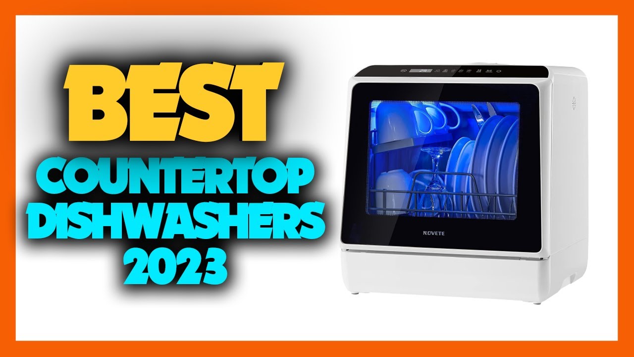 The Best Countertop Dishwashers 2023