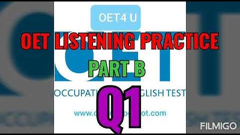 OET LISTENING PART  B