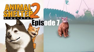Animal Shelter 2 Episode 7 - Disappearing Pupper @randomobsessor