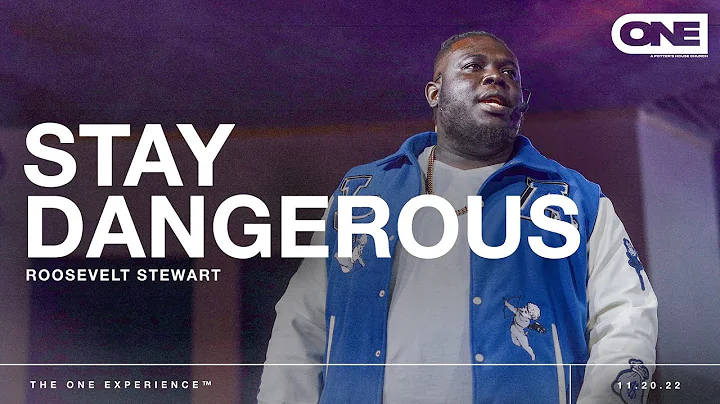 Stay Dangerous - Roosevelt Stewart