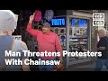 Disturbing Video Shows Texas Man Threatening Protesters with Chainsaw | NowThis