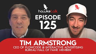 Tim Armstrong: CEO of Flowcode & Interactive Advertising Bureau Hall of Fame Member